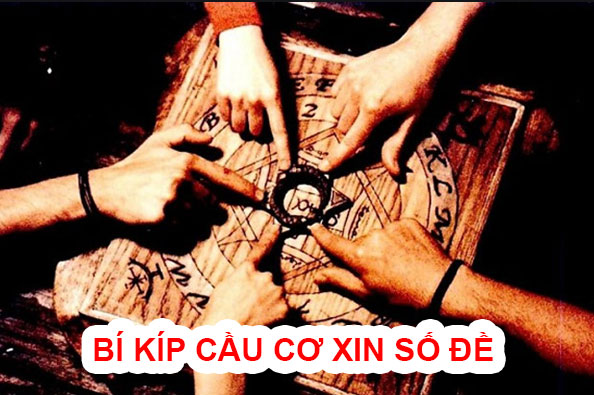 Cầu cơ số đề là gì và một số mẹo xin cầu cơ số đề hiệu quả