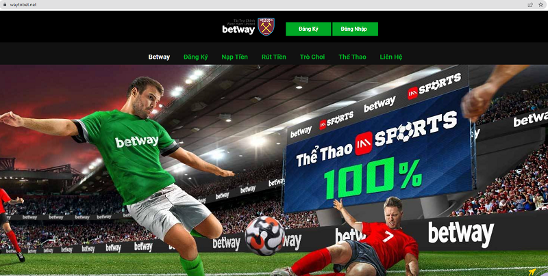 Betway – Nhà cái tặng tiền cá cược trực tuyến chất nhất 2023
